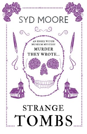 [Essex Witch Museum Mystery 04] • Strange Tombs